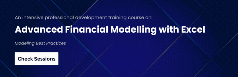 Advanced Financial Modelling with Excel Course